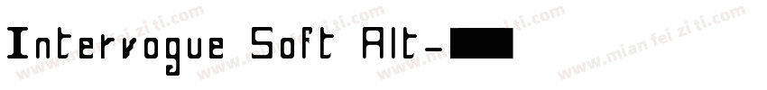 Intervogue Soft Alt字体转换